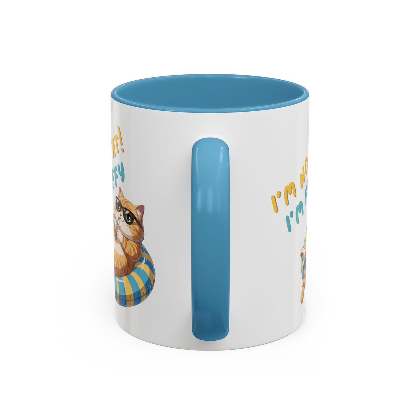Humor Mug - I'm Not Fat I'm Just Fluffy Cat