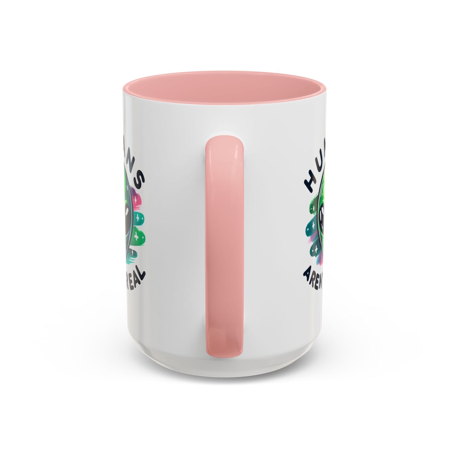 Alien Mug - Humans Aren't Real