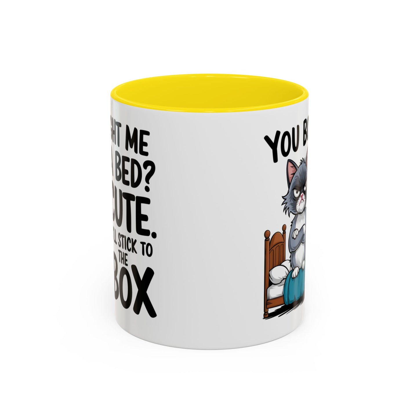 Animal Mug - You Bought Me a Bed?