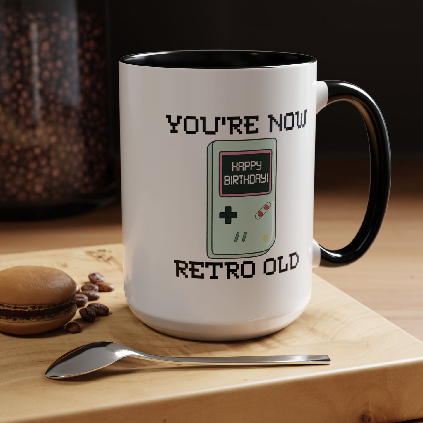 Birthday Mug - You're Retro Old