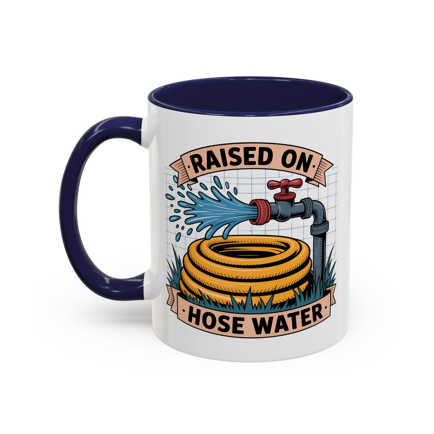 Adult Mug - Raised On Hose Water