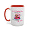 Humor Mug - It's a Beautiful Day