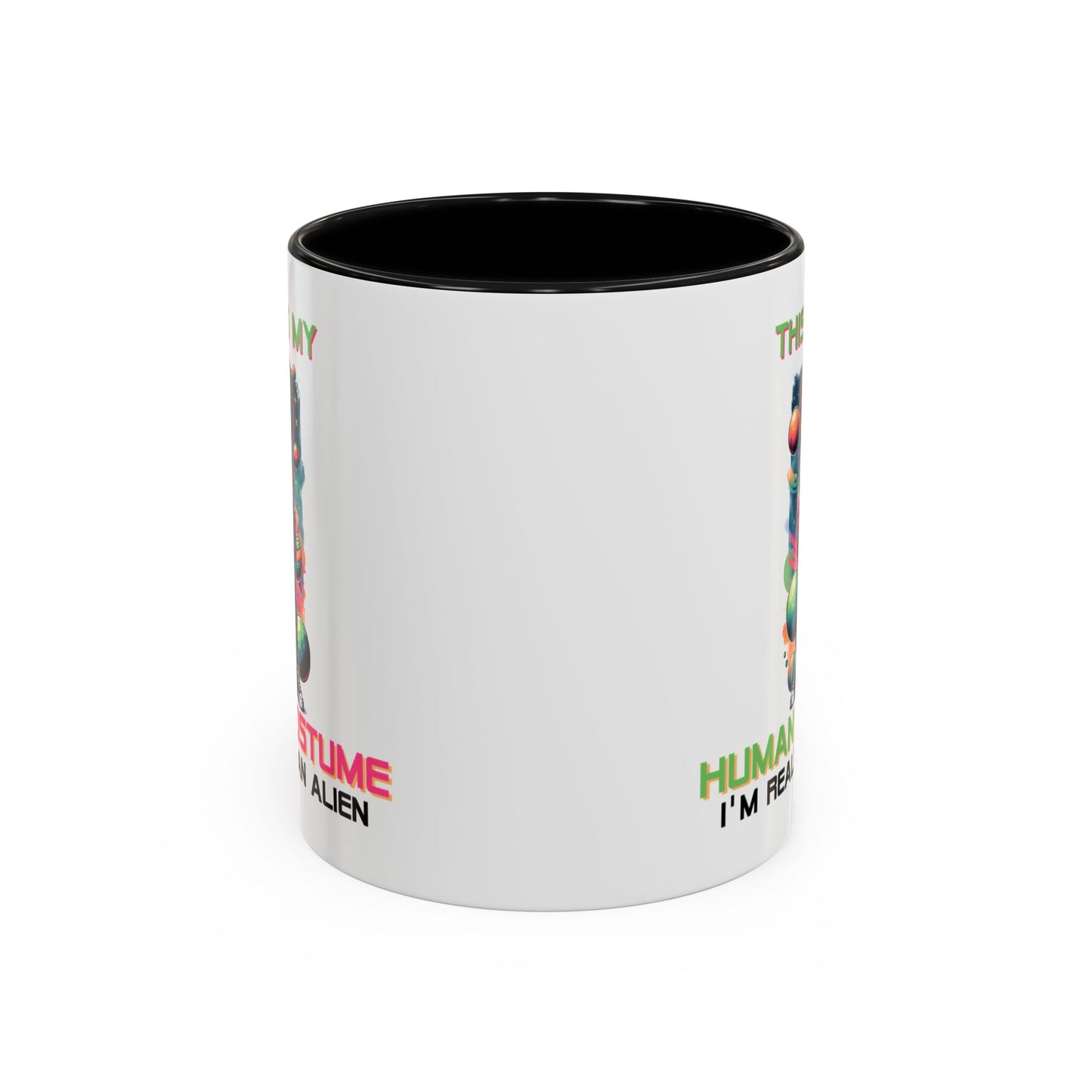 Alien Mug - This Is My Human Costume