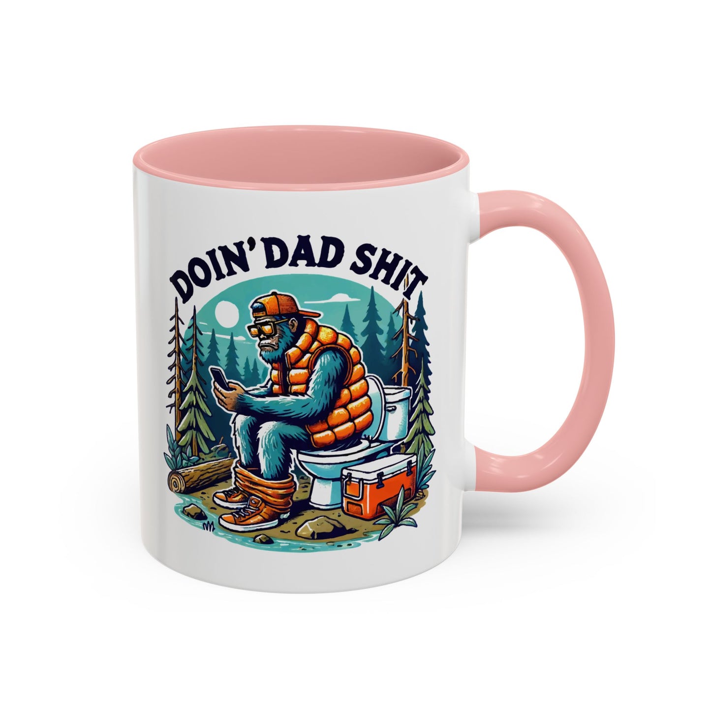 Father's Day Mug - Doin Dad Sh*t