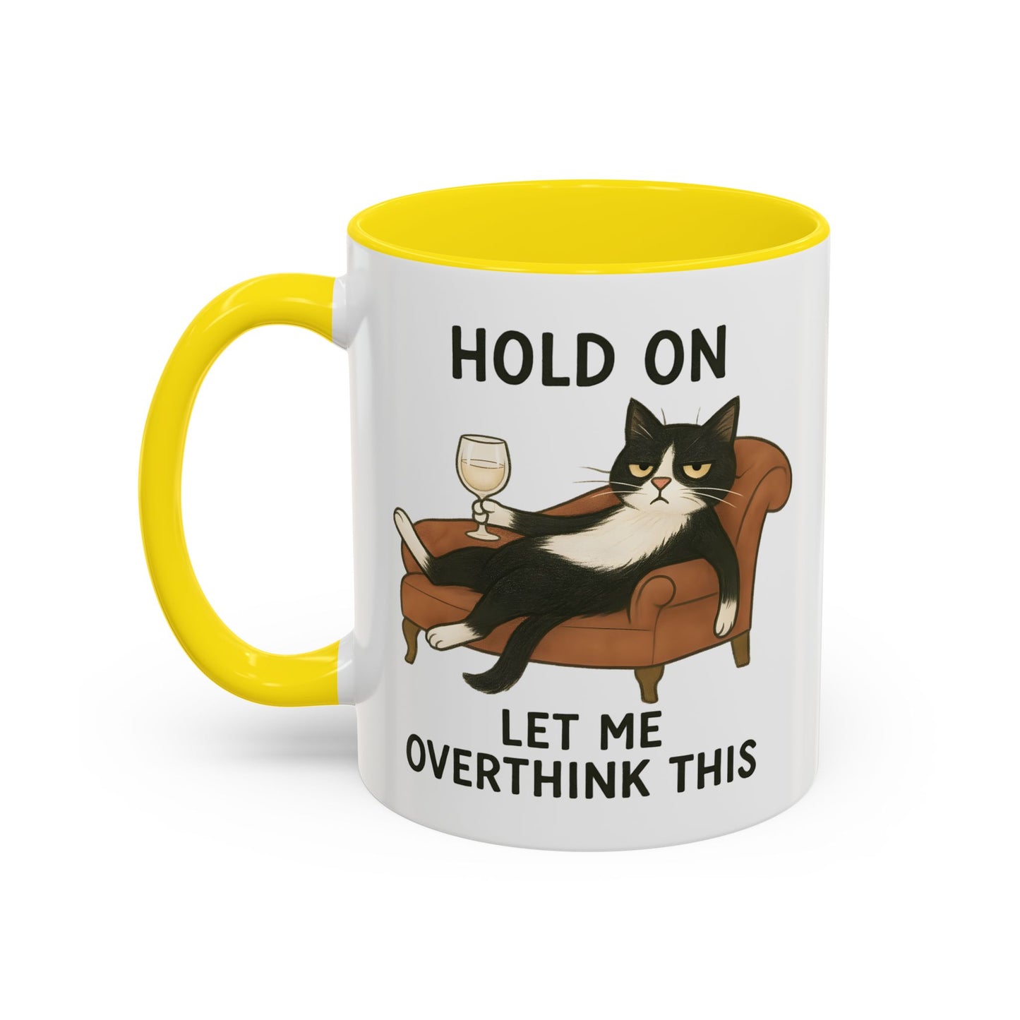 Animal Mug - Hold On Let Me Overthink This