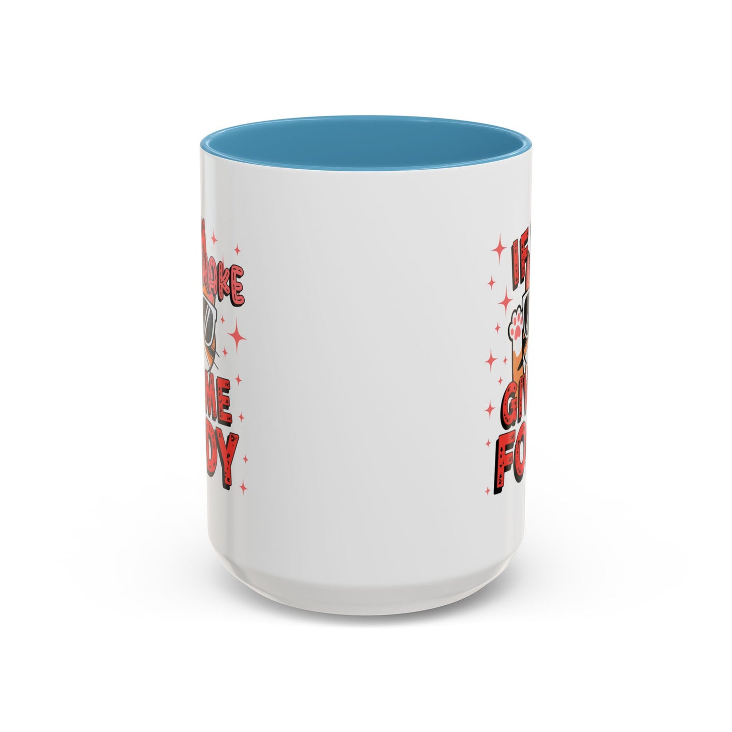 Animal Mug - If I'm Awake Give Me Foody