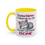 Humor Mug - Sometimes It Takes Me All Day