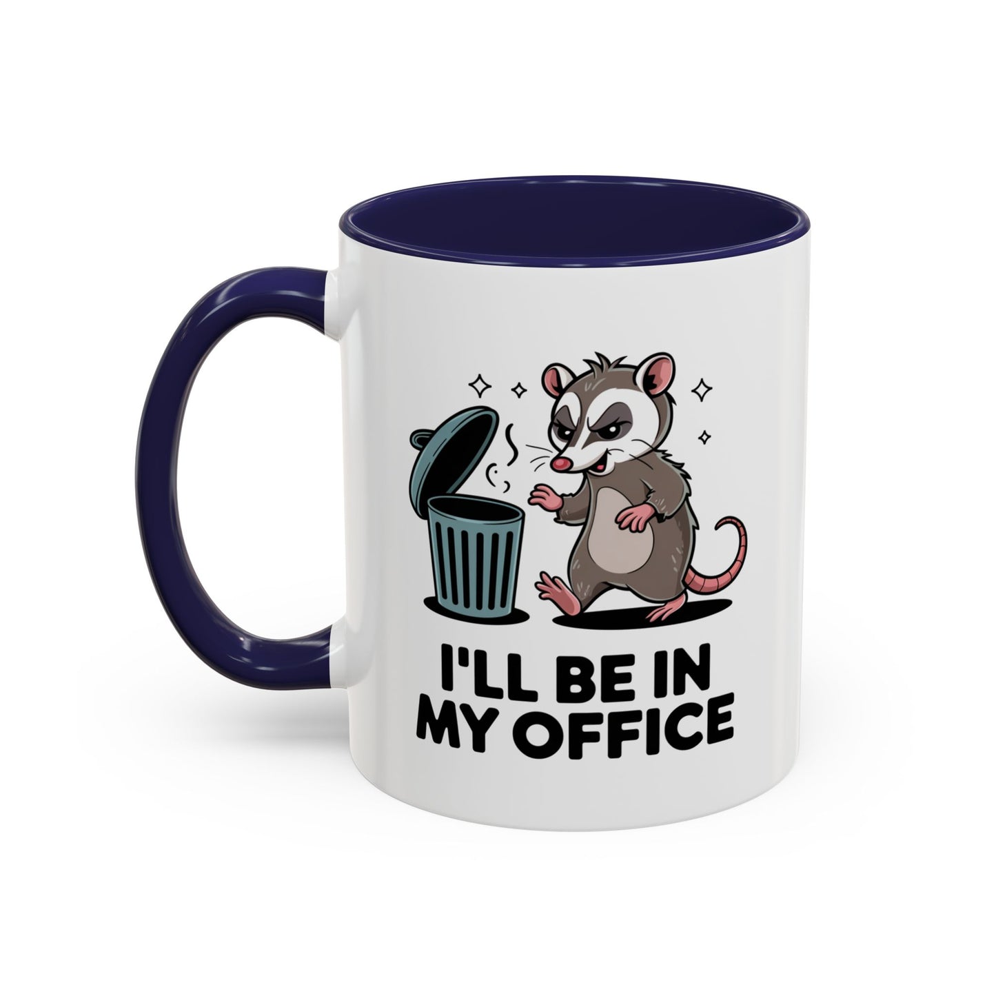 Office Mug - I'll Be In My Office