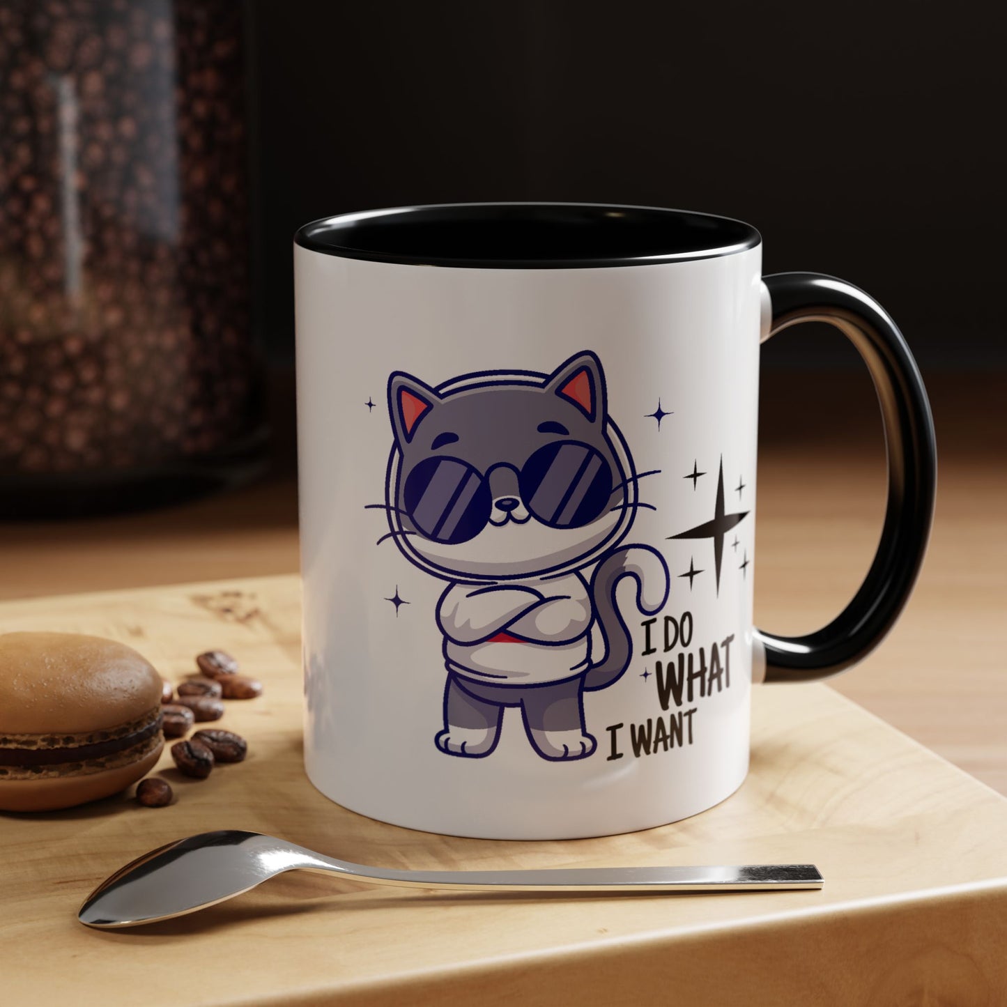 Humor Mug - I Do What I Want
