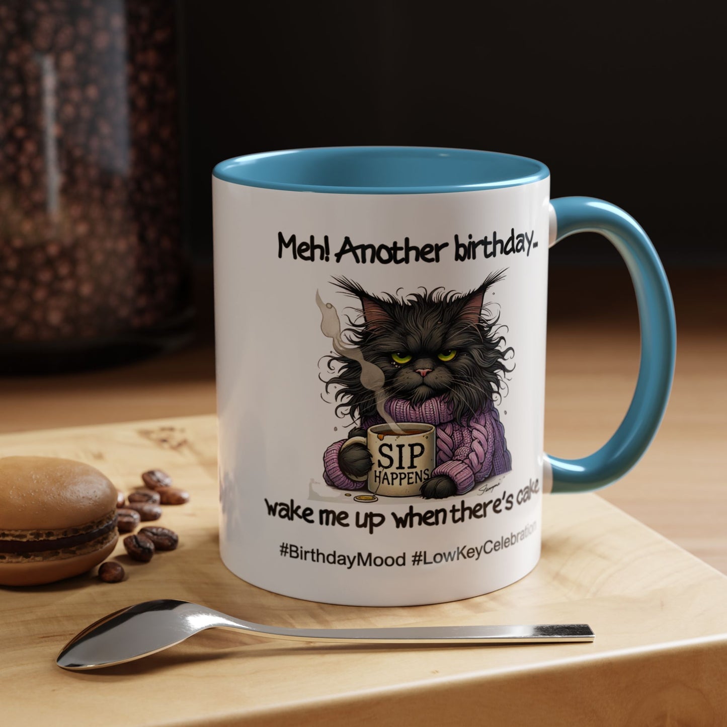 Birthday Mug - Meh! Another Birthday
