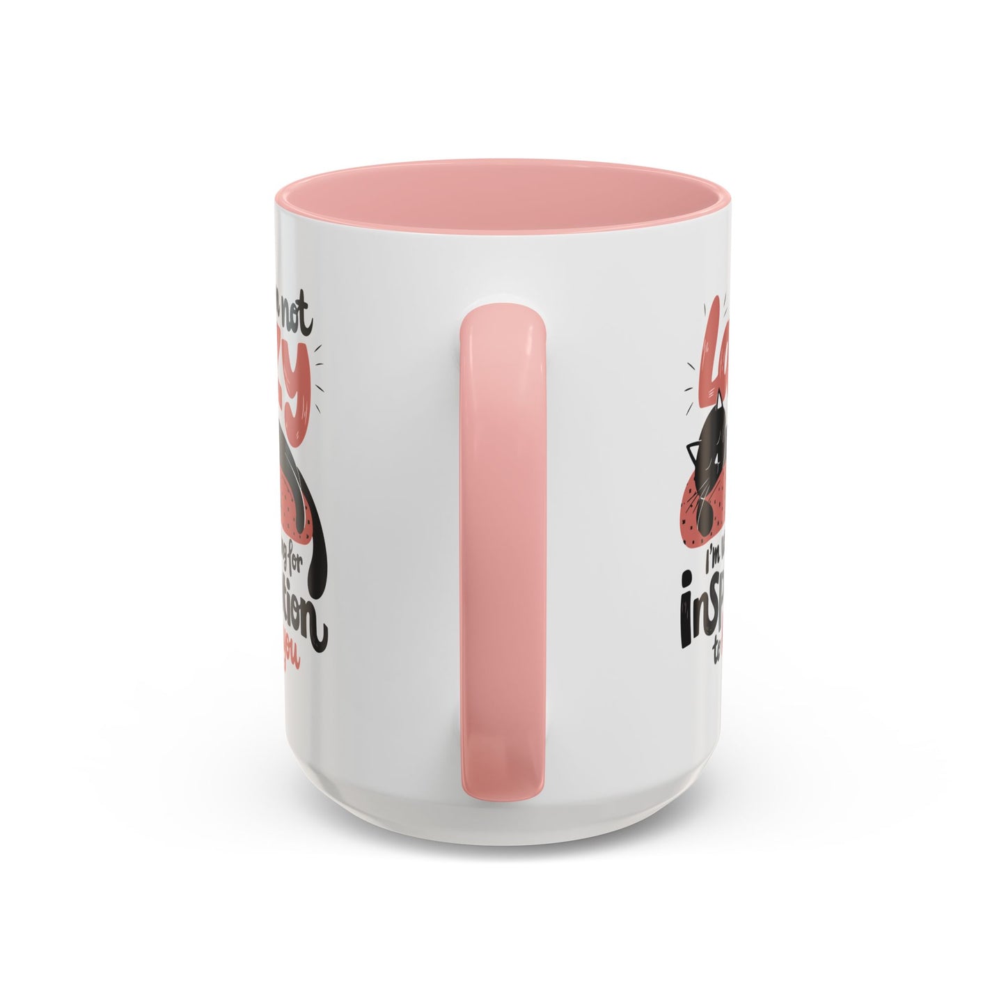 Office Mug - I'm Not Lazy