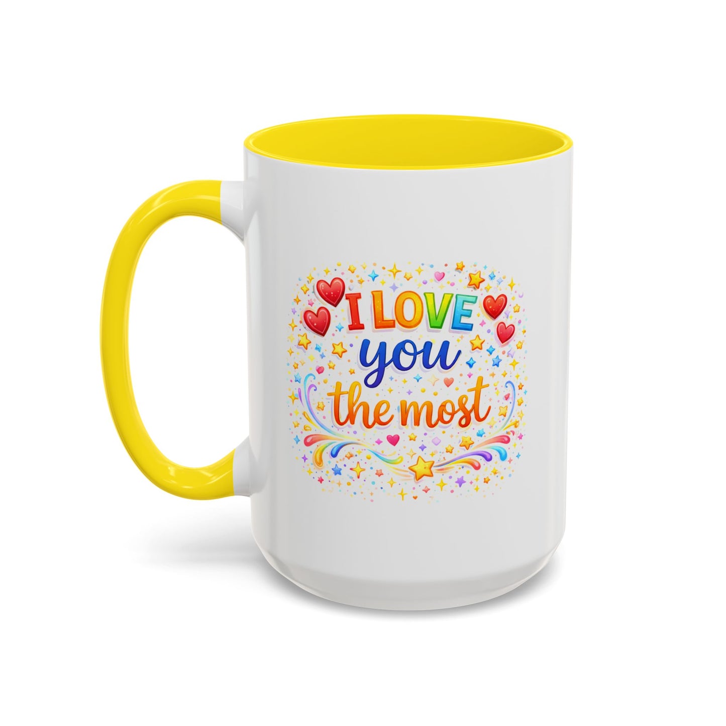 Anniversary Mug - I Love You The Most