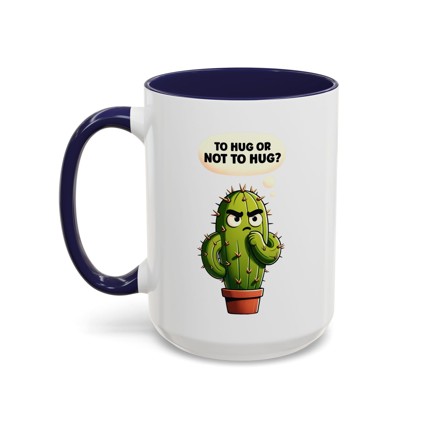 Humor Mug - Cactus Dilema