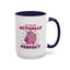 Humor Mug - I'm Not Fat