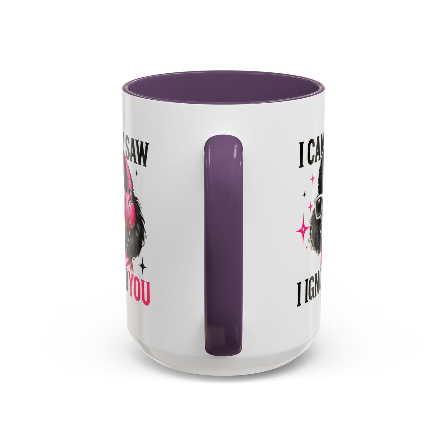 Animal Mug - I Came I Saw I Ignored You