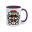 Father's Day Mug - My Hero