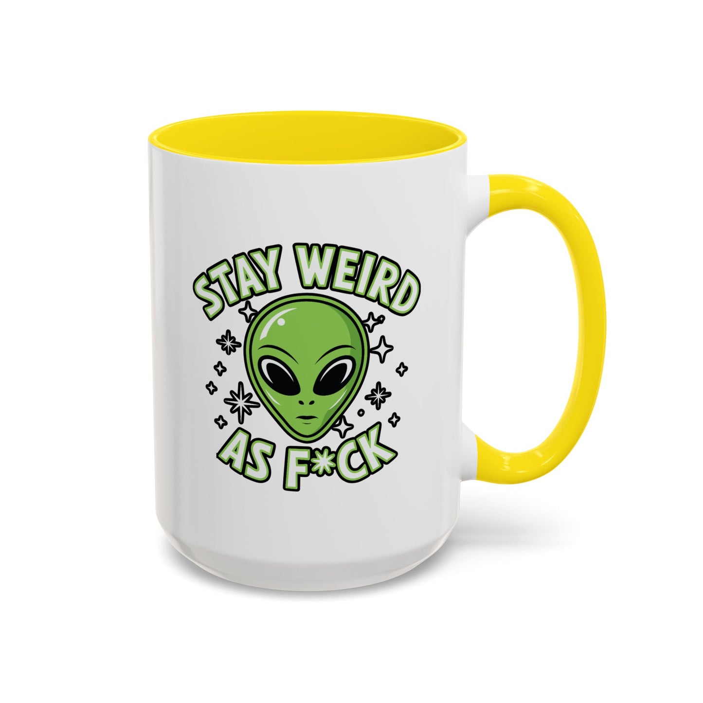 Alien Mug - Stay Weird As F*ck