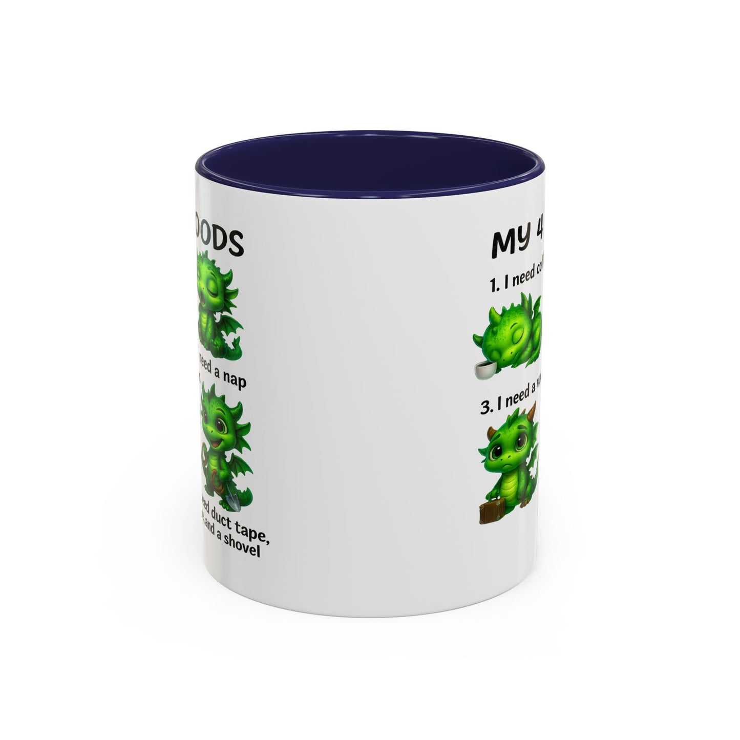 Humor Mug - My 4 Moods Dragon