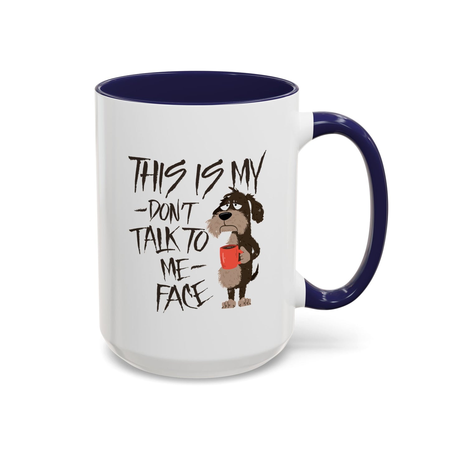 Office Mug - This Is My Don't Talk