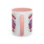 Humor Mug - Sorry My Anxiety