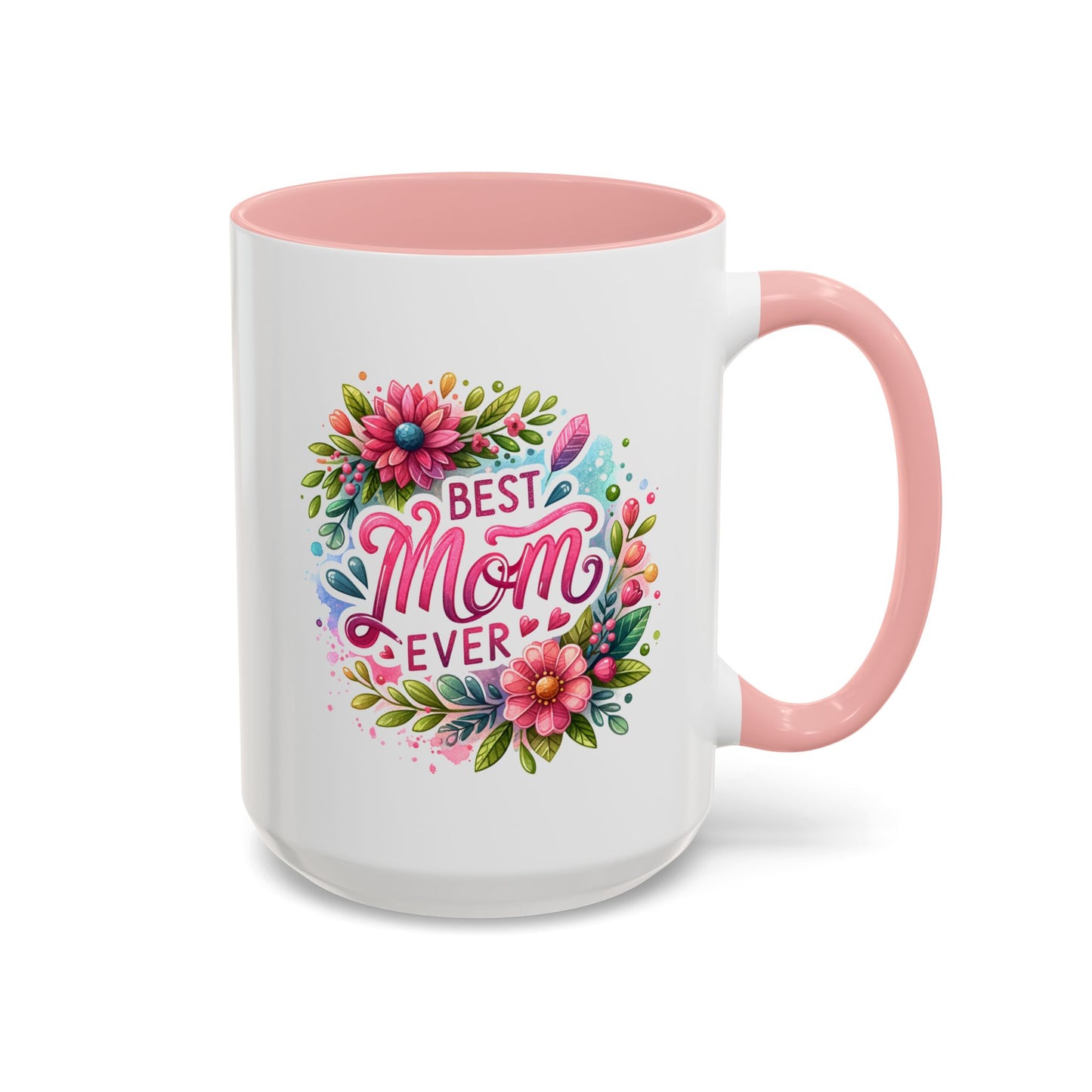 Mother's Day Mug - Best Mom Ever Floral