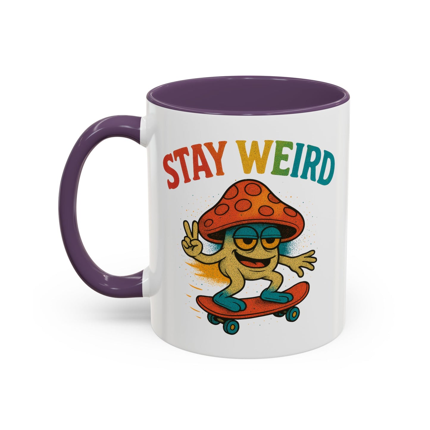 Humor Mug - Stay Weird Mushroom Skateboard
