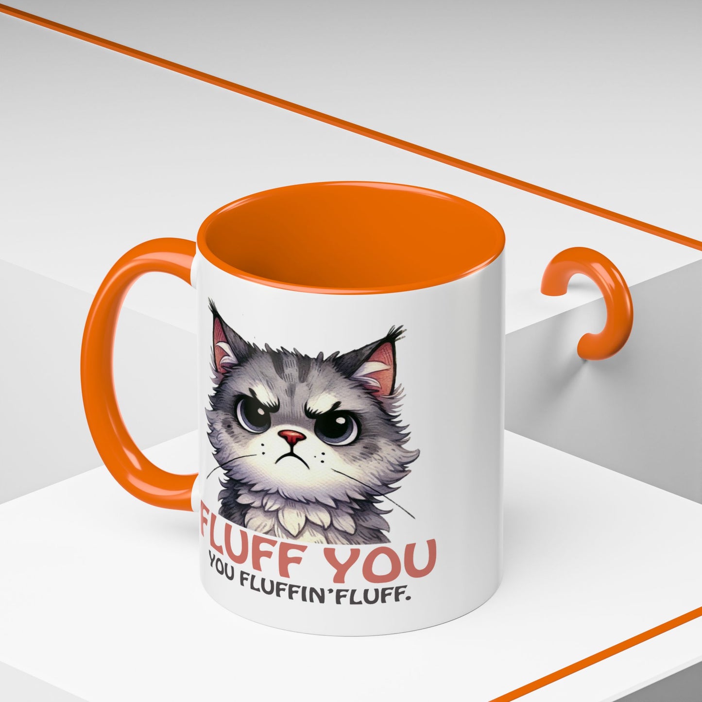Animal Mug - Fluff You You Fluffin Fluff