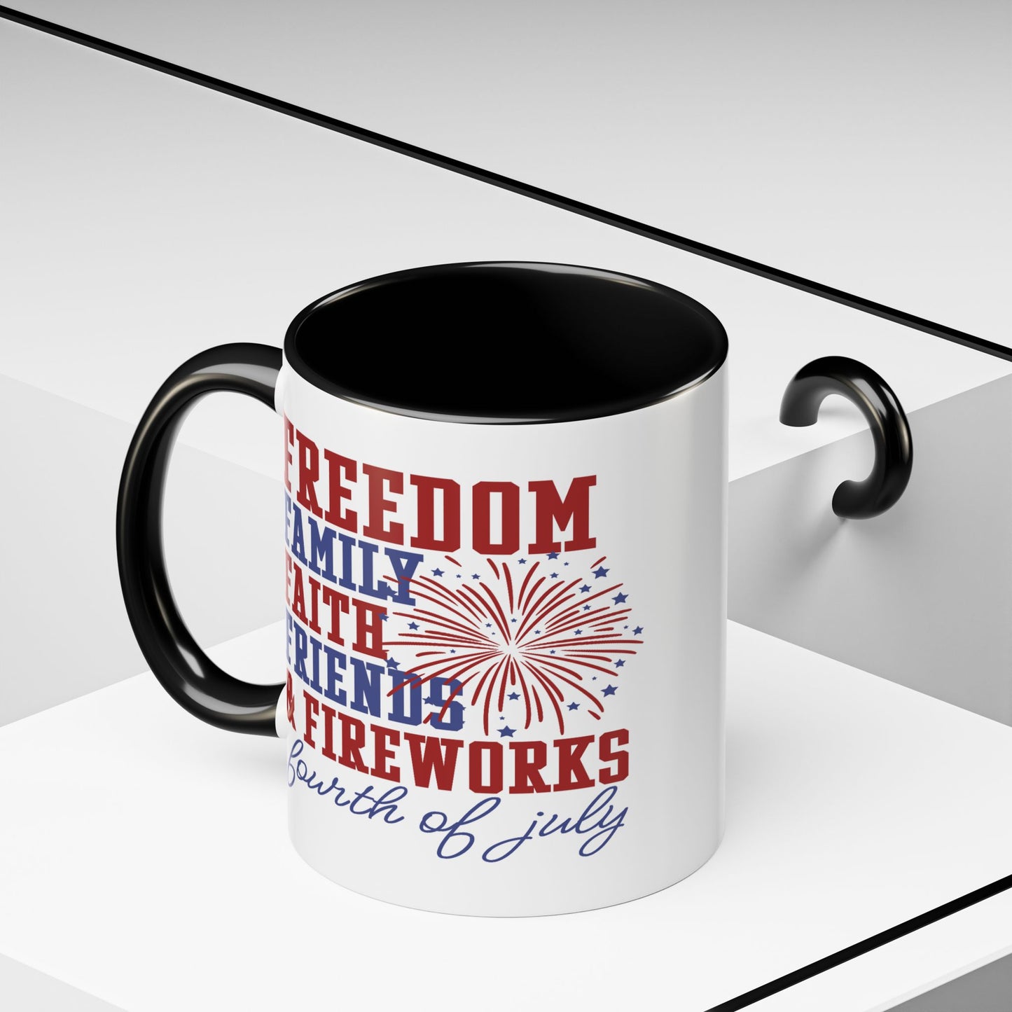 4th of July Mug - Freedom Family Faith