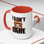 Humor Mug - I Don't Care