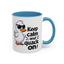 Wellness Mug - Keep Calm And Quack On