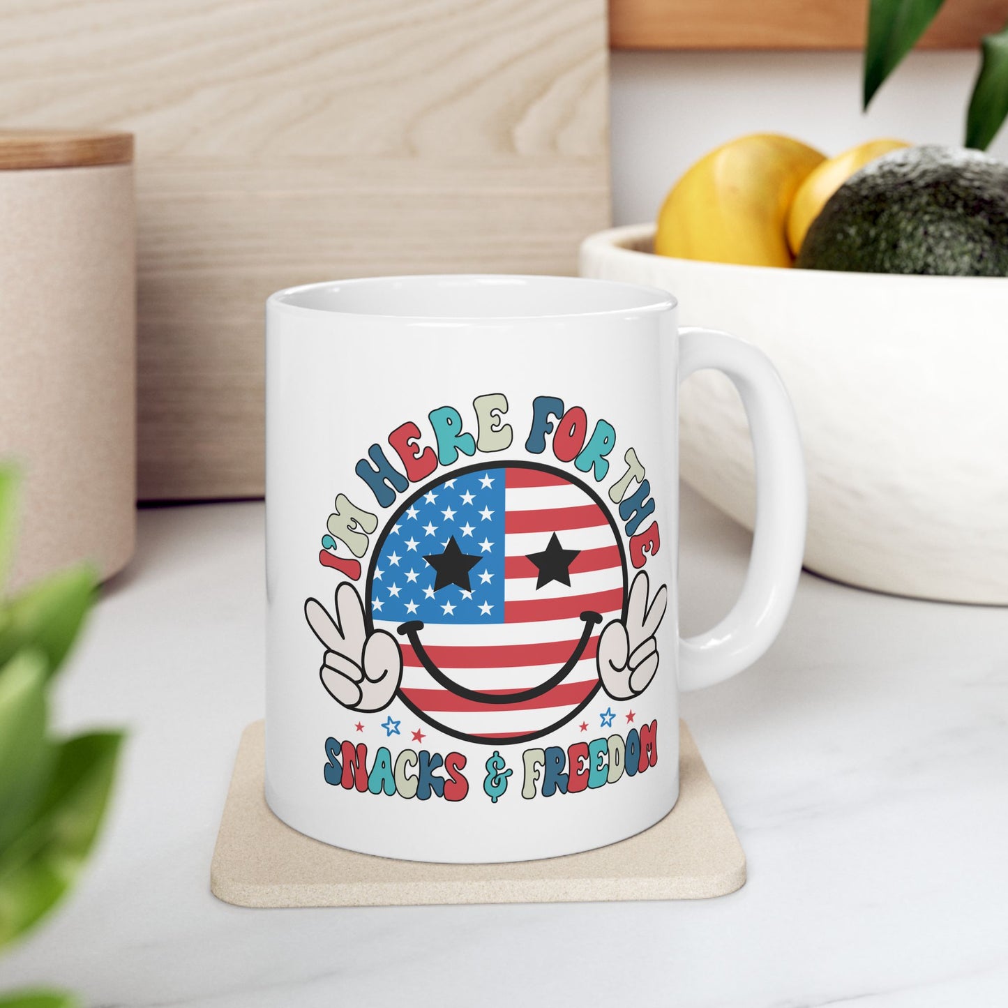 4th of July Mug - I'm Here for the Snacks and Freedom
