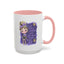 Humor Mug - I'm Not Being a Bitch