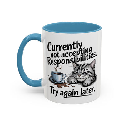 Animal Mug - Currently Not Accepting Responsibilities