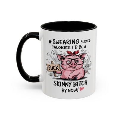 Adult Mug - If Swearing Burned Calories