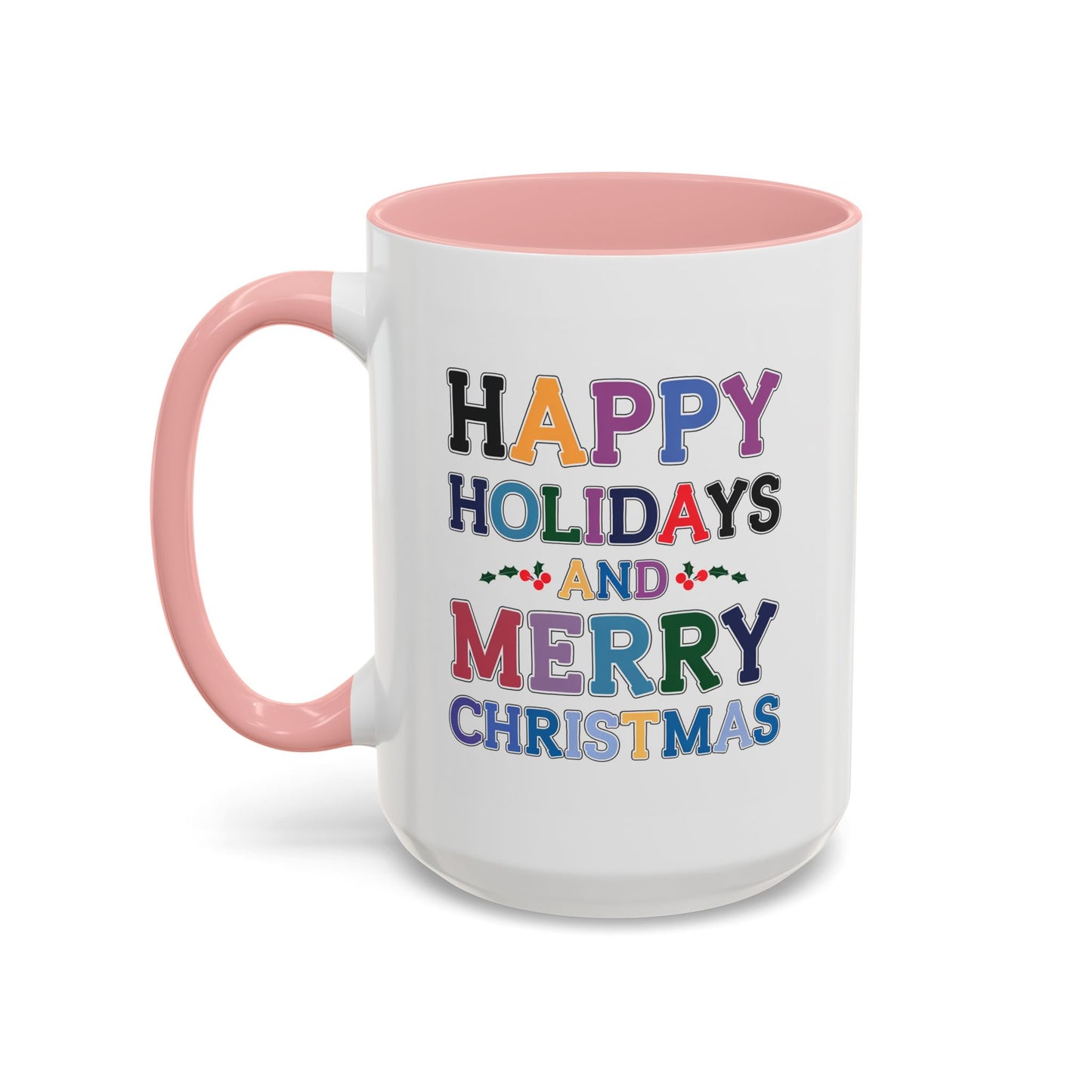 Christmas Mug - Happy Holidays and Merry Christmas Blue Yellow Purple Orange Red Text