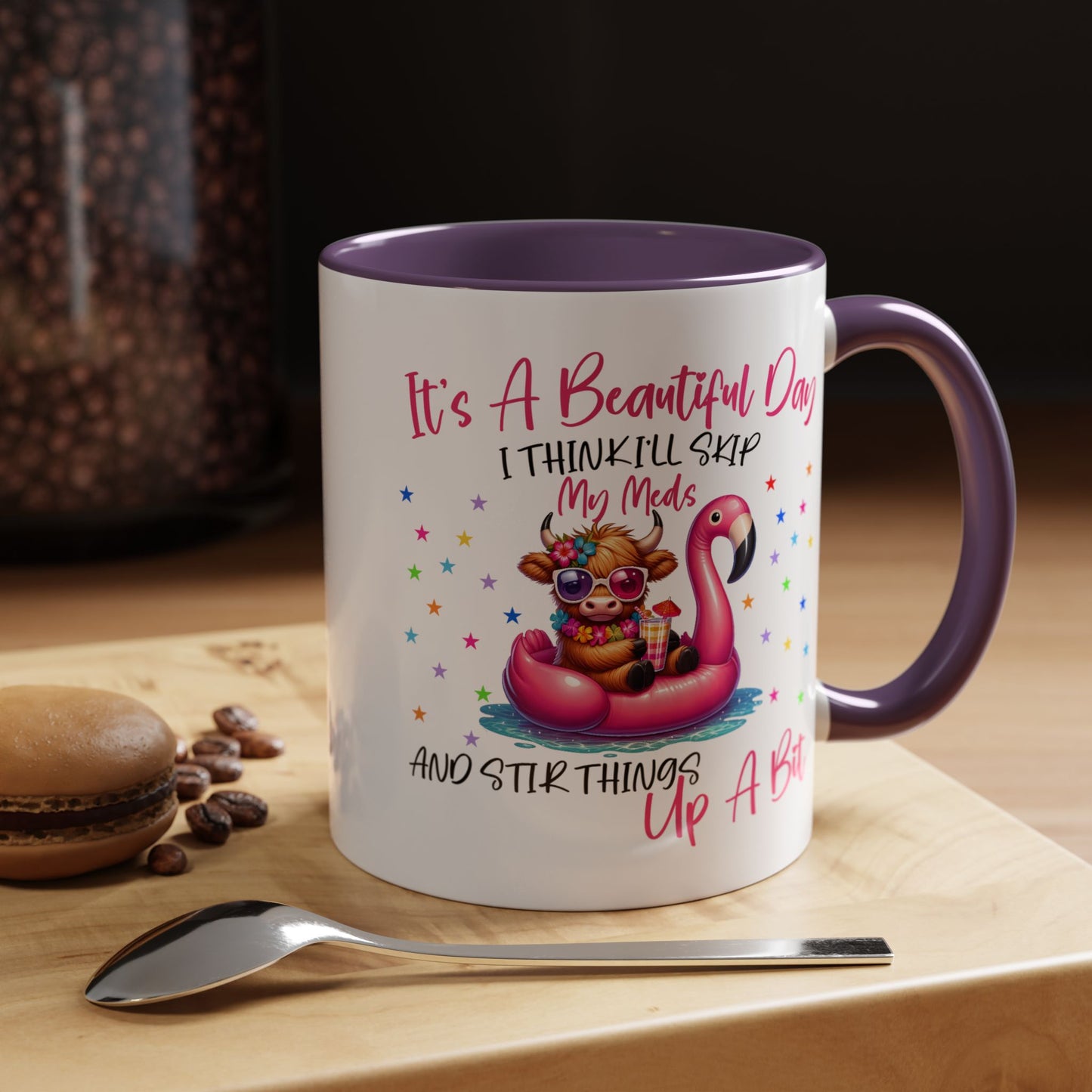 Humor Mug - It's a Beautiful Day