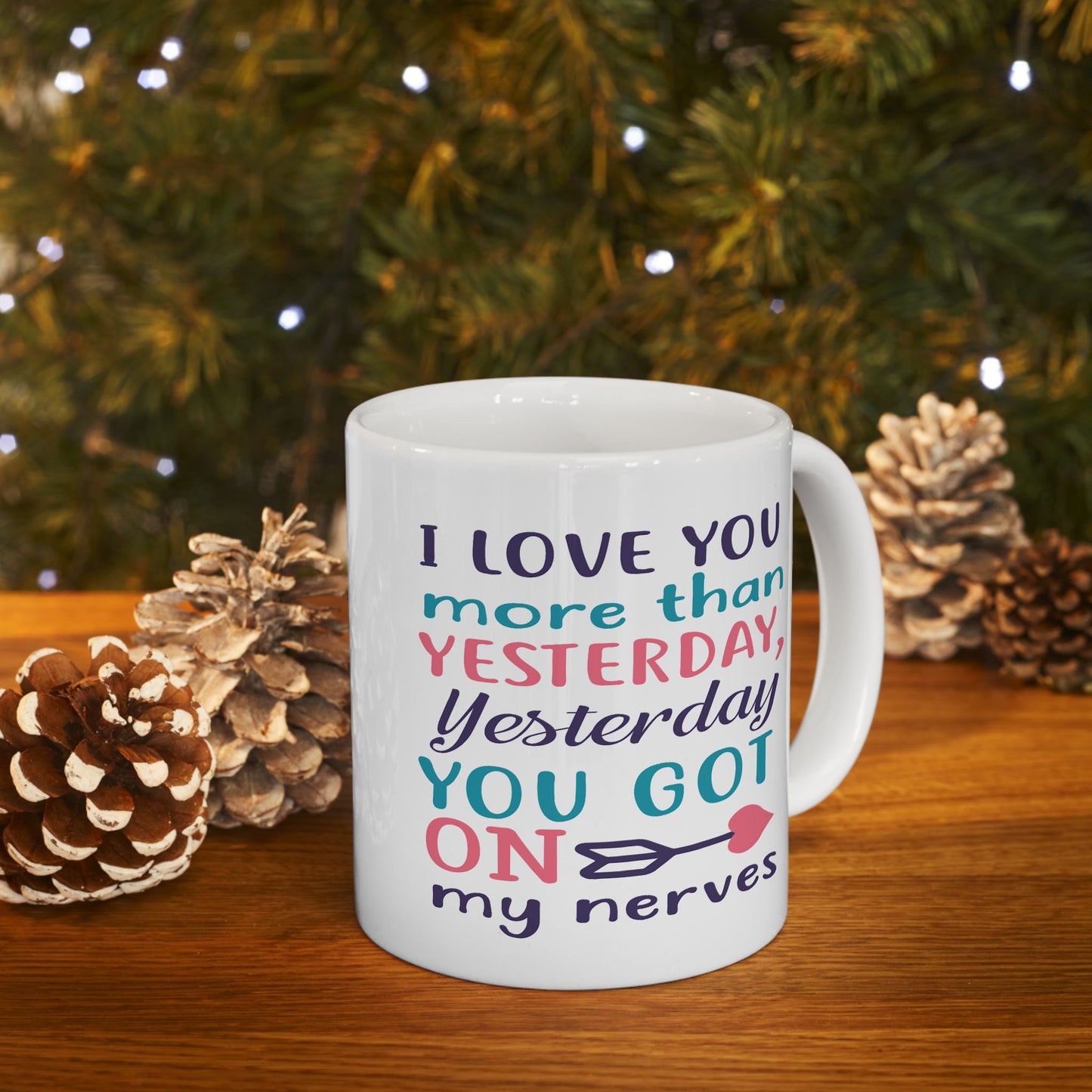 Anniversary Mug - I Love You More Than Yesterday