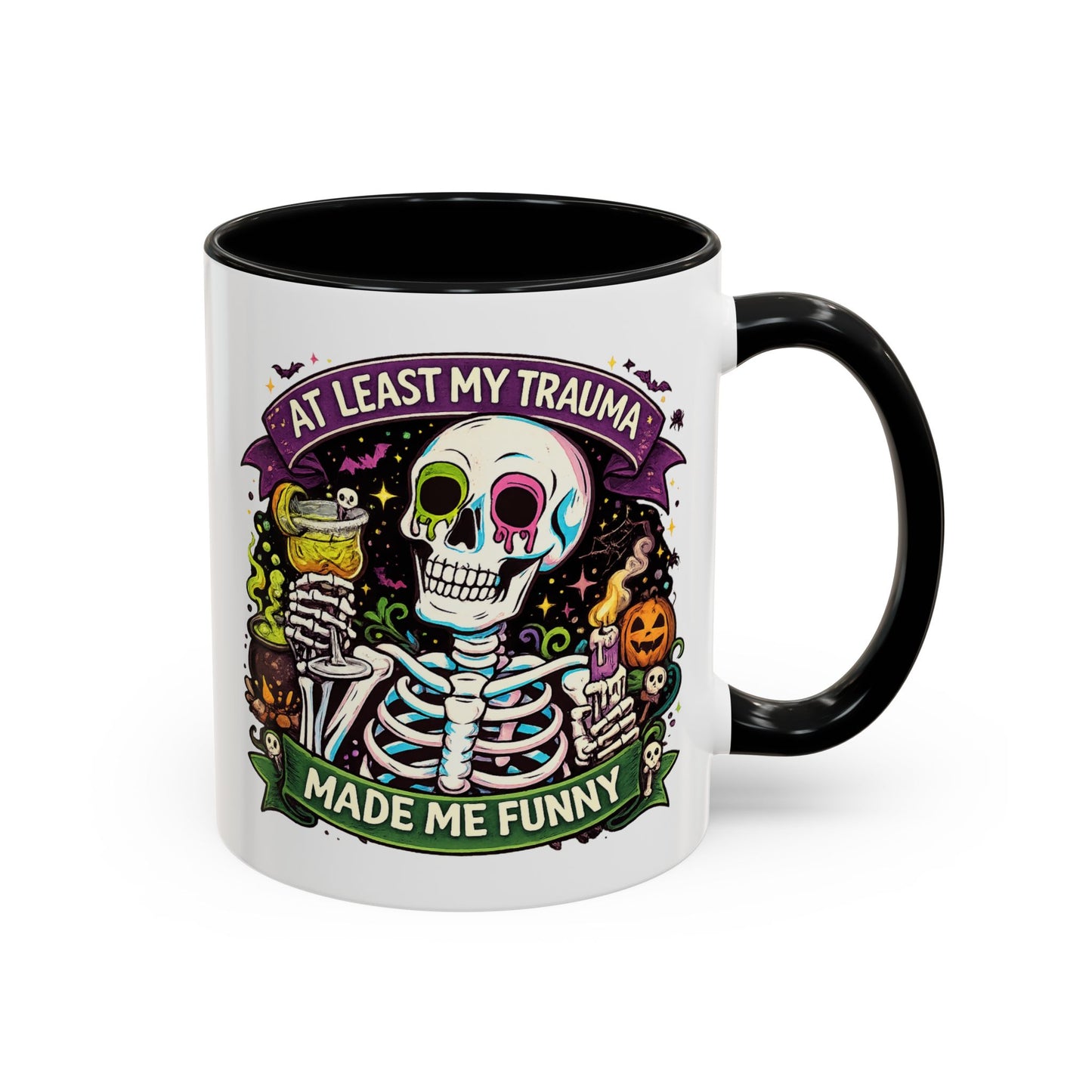 Humor Mug - At Least My Trauma