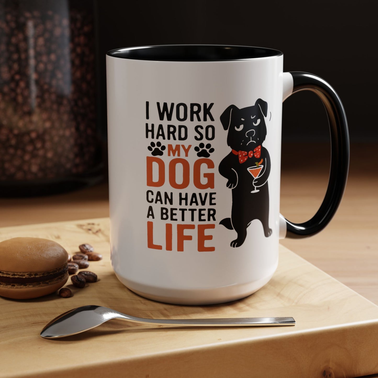 Animal Mug - I Work Hard So My Dog