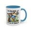 Humor Mug - The Older I Get