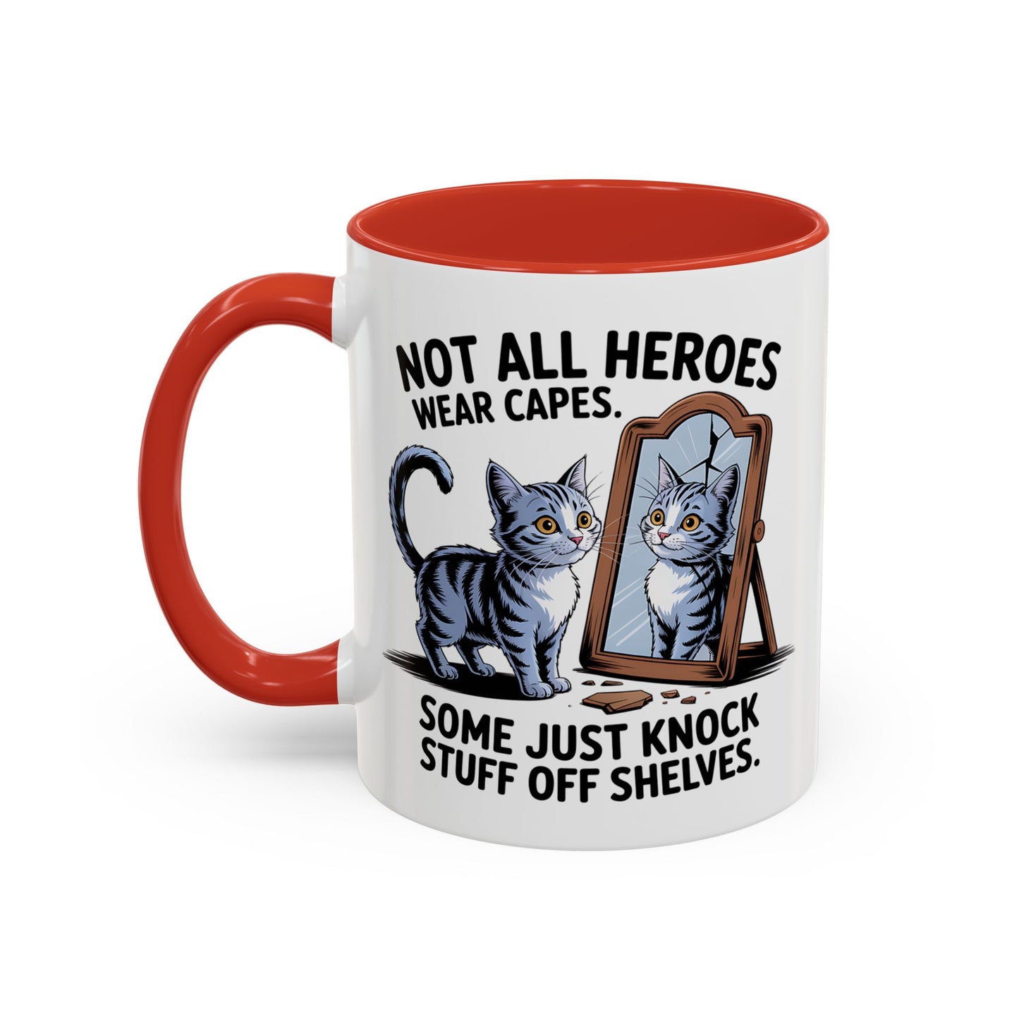 Animal Mug - Not All Heros