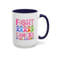 Support Mug - Fight Cancer