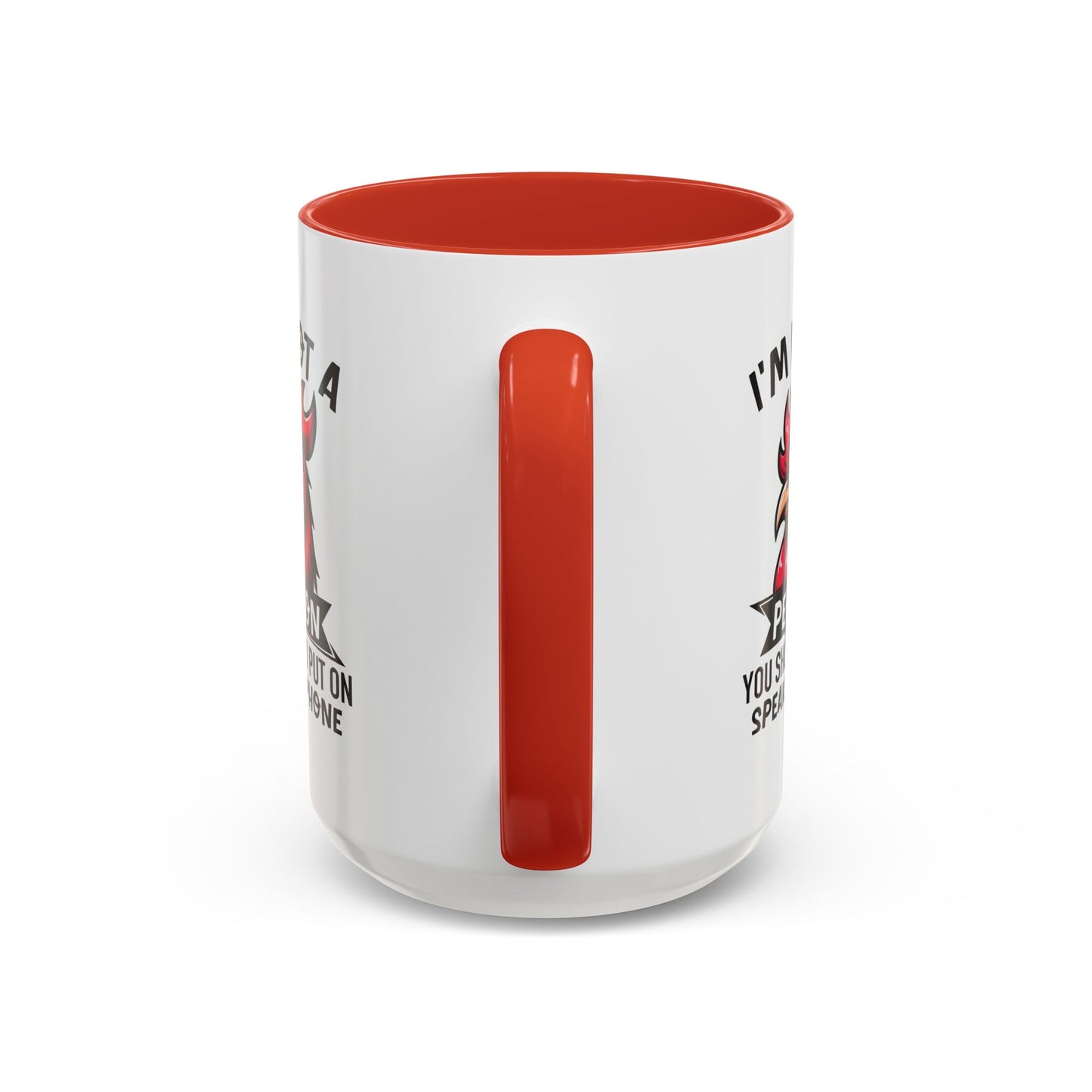 Humor Mug - I'm Not a Person