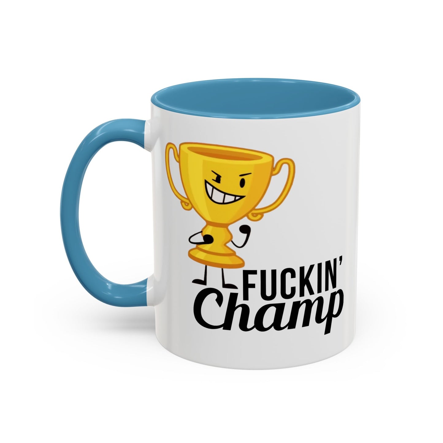 Adult Mug - Fuckin' Champ
