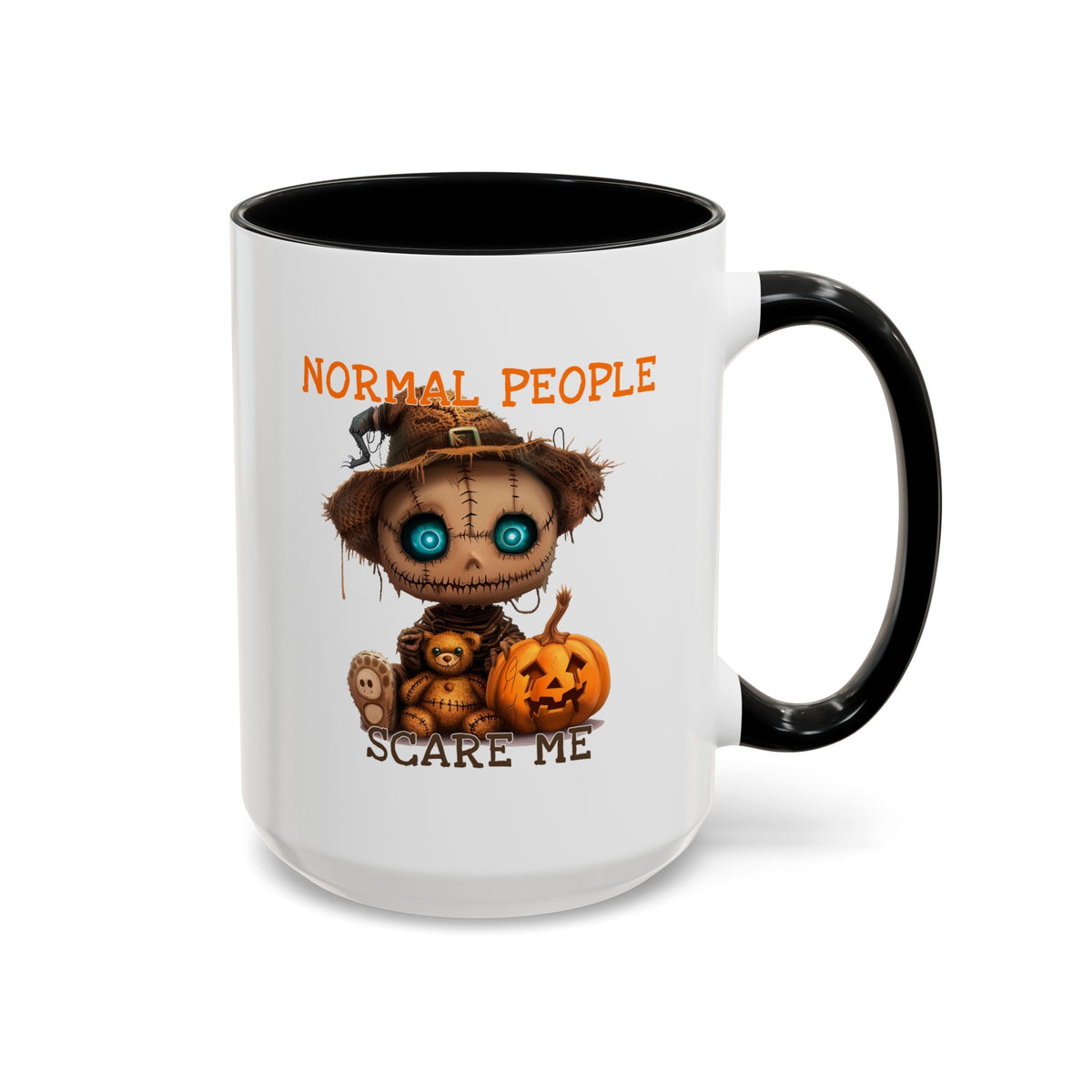 Humor Mug - Normal People Scare Me