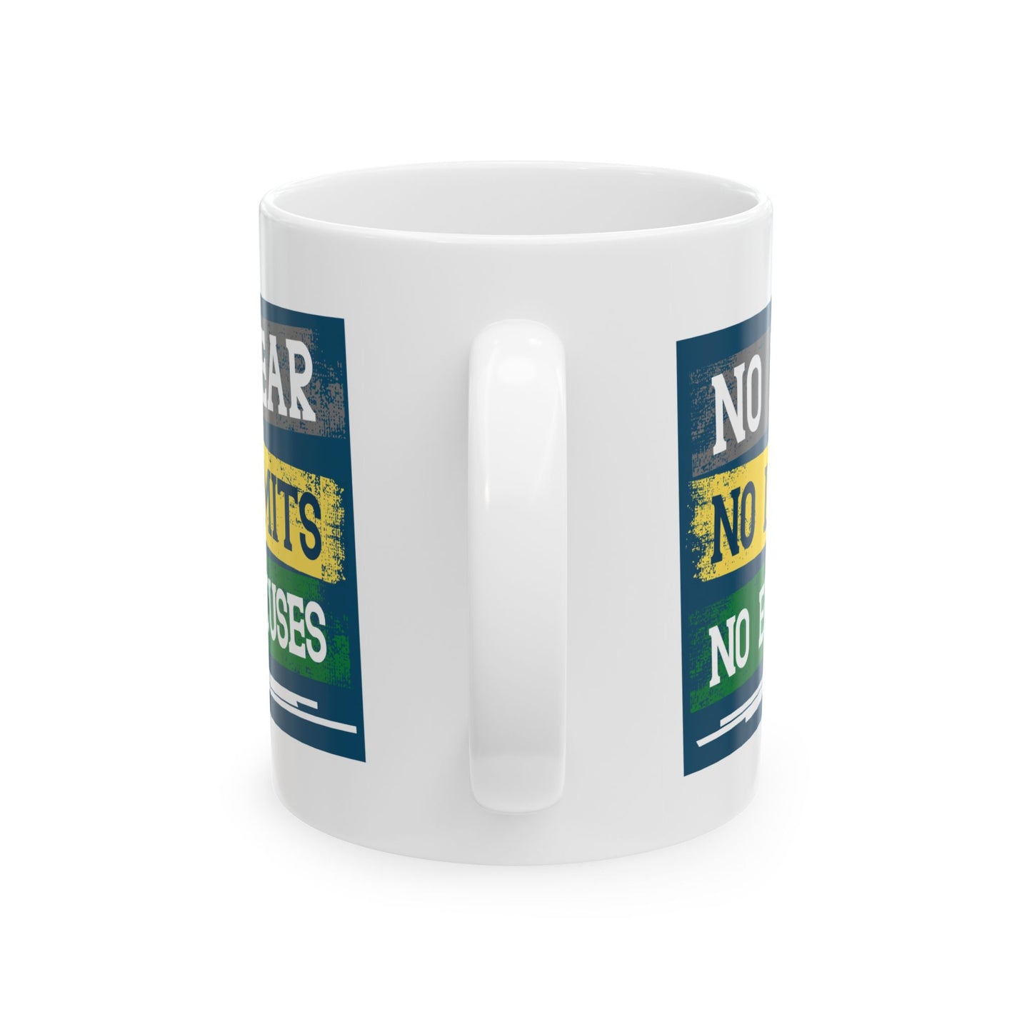 Motivation Mug - No Fear No Limits No Excuses