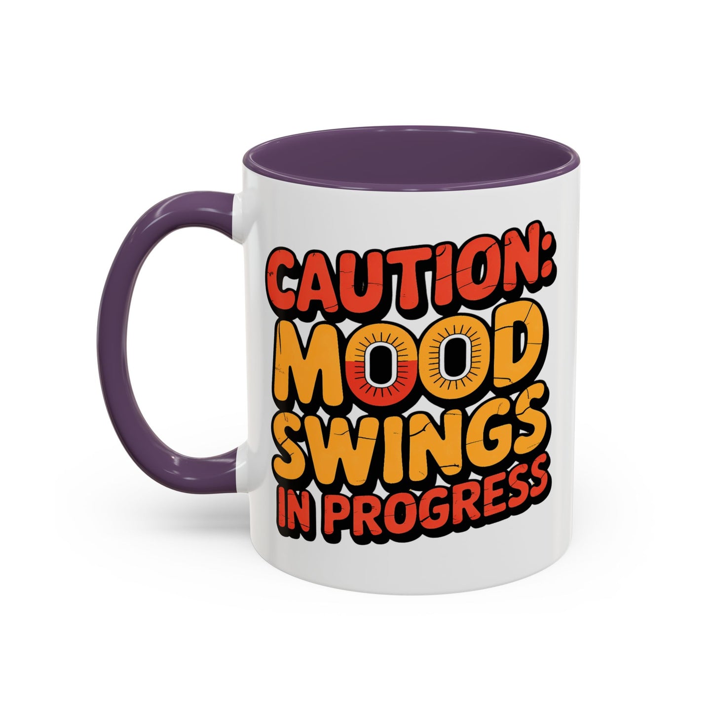 Humor Mug - Caution Mood Swings in Progress