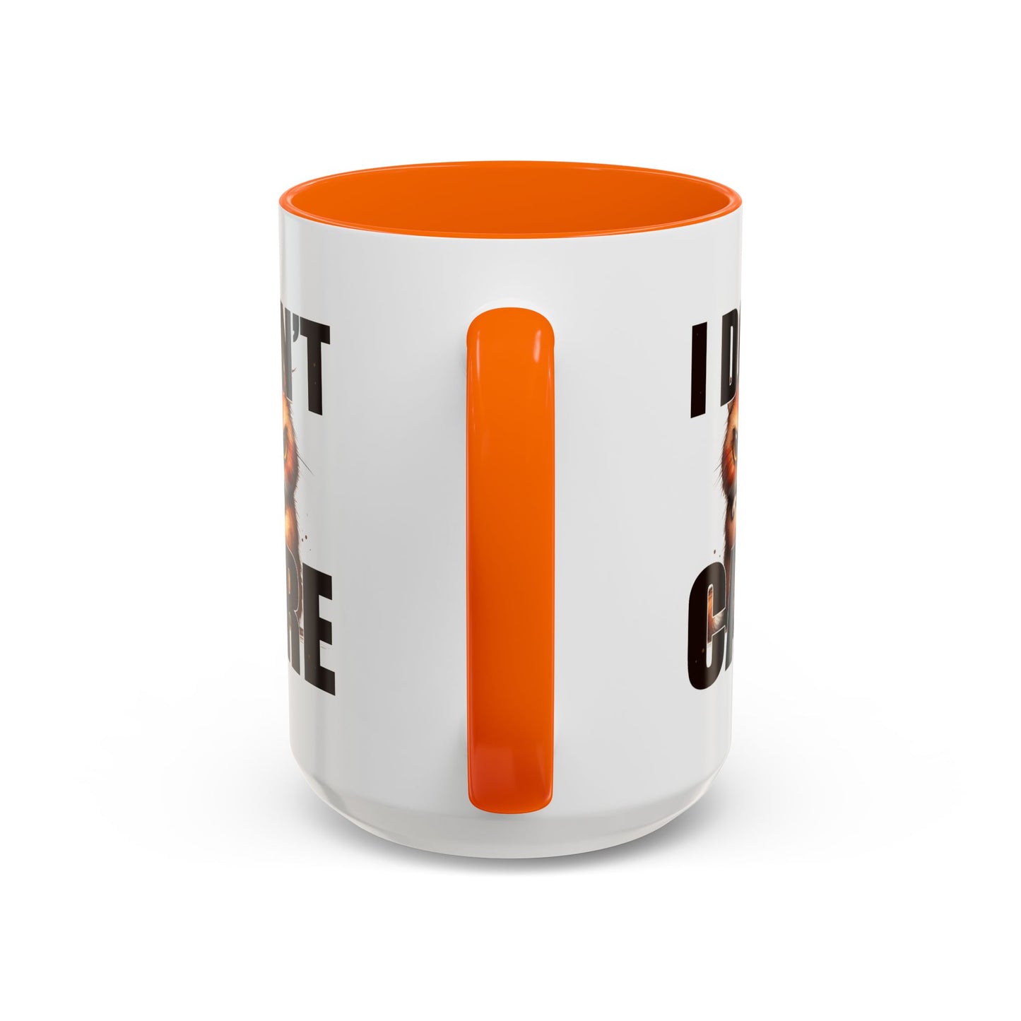 Humor Mug - I Don't Care