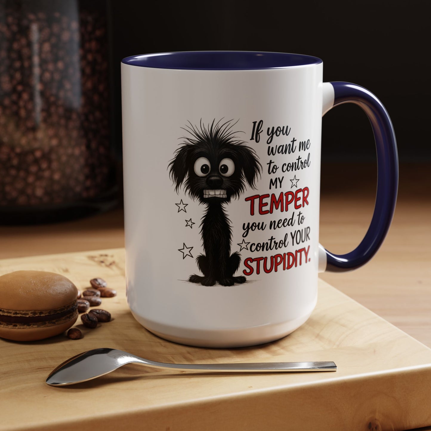Animal Mug - If You Want Me to Control