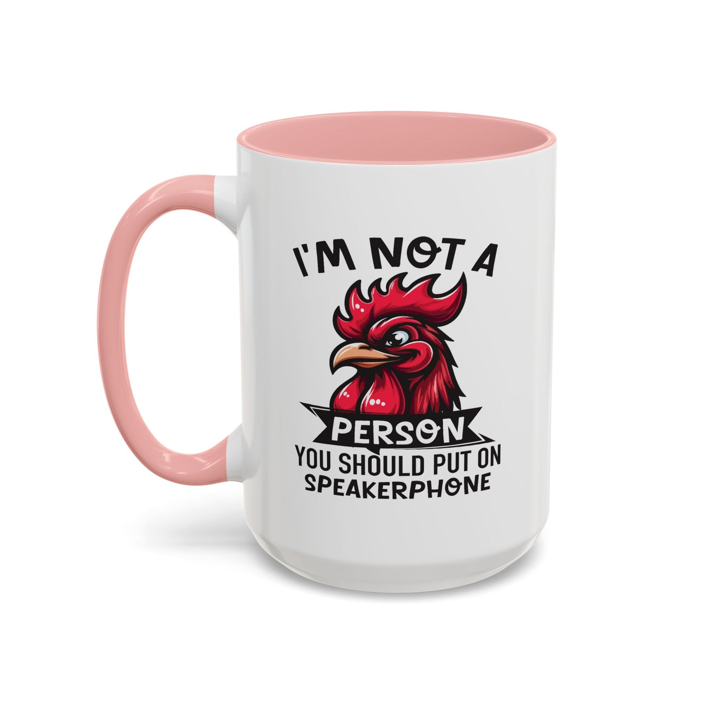 Humor Mug - I'm Not a Person